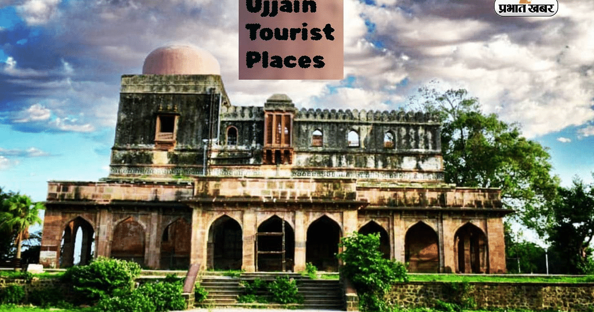Ujjain Tourist Places: Not only temples, Ujjain is also famous for these places, know when to visit