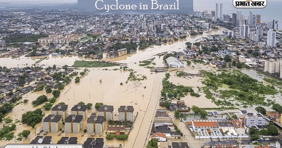 Cyclone in Brazil: Death toll due to cyclone in Brazil increased, do not make tour plans for now