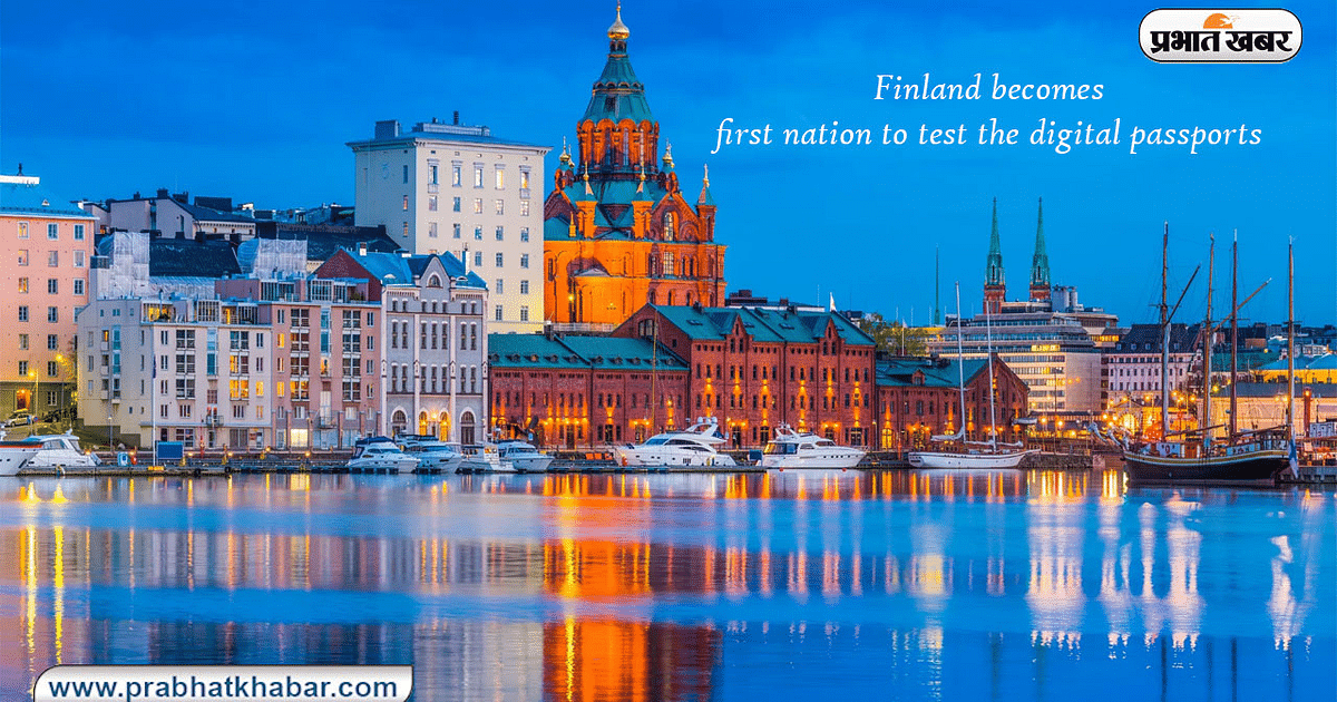 Finland becomes the first country in Europe to test digital passport