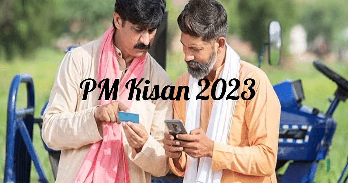 PM Kisan 2023: Great news for farmers!  Now you will get Rs 8000, know when the 15th installment will come, how to apply
