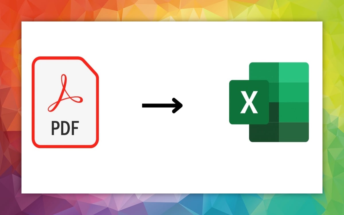 Easy ways to convert PDF to Excel, you also know