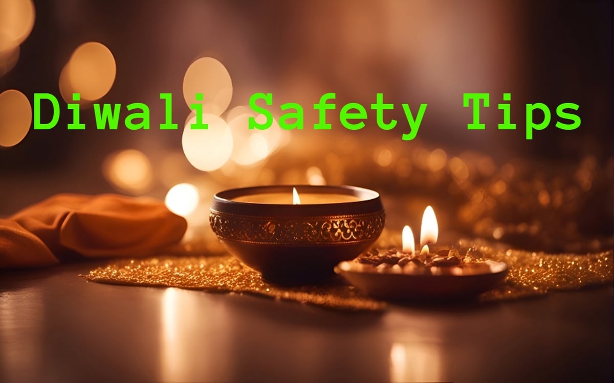 Diwali Safety Tips: Do not ignore safety in the excitement of Diwali, take special care of these common things
