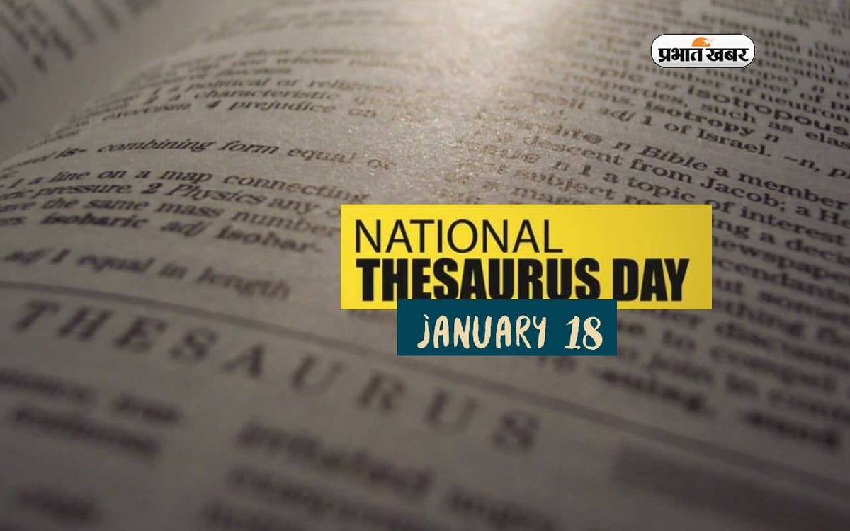 National Thesaurus Day 2024 Synonym Day today, know why this day is