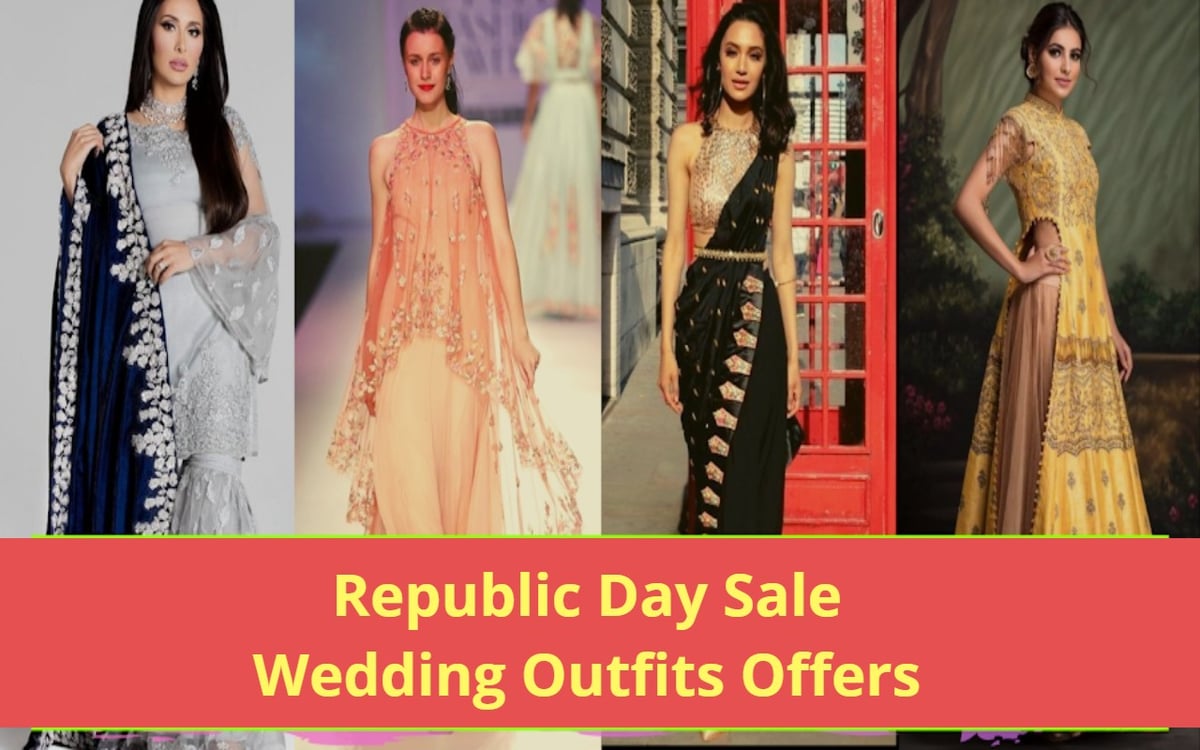 Republic Day Sale will help in wedding shopping in half the budget, read where best wedding outfit deals are available.