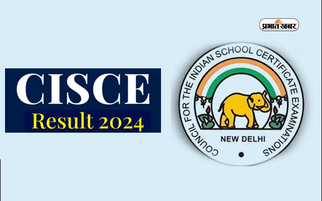ICSE ISC Board Exam Results 2024